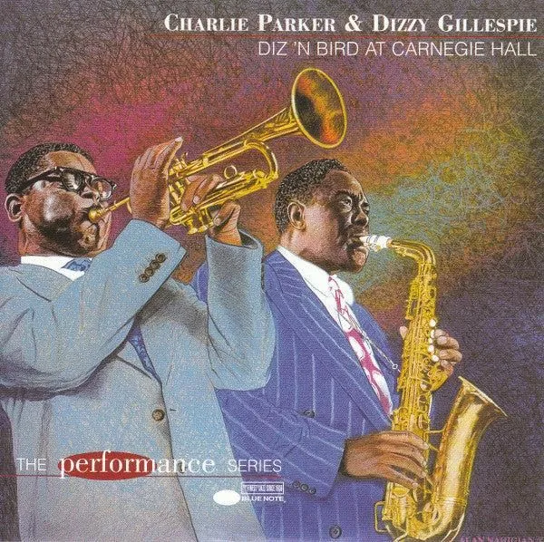 Charlie Parker & Dizzy Gillespie - Diz 'N Bird At Carnegie Hall (CD)