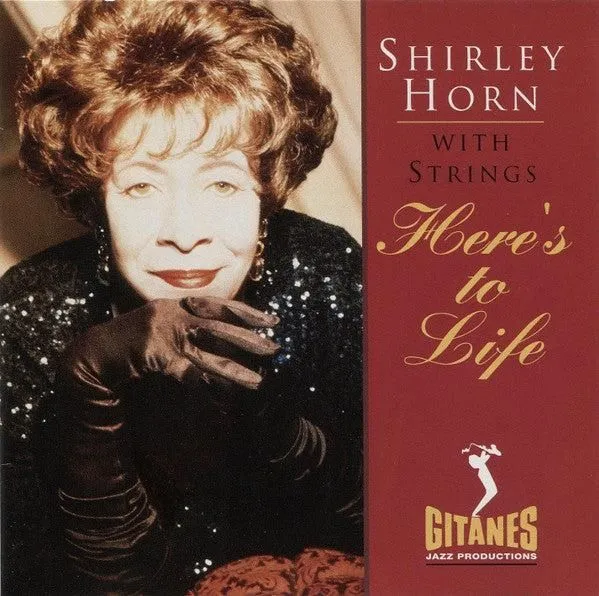 Shirley Horn - Shirley Horn With Strings - Here's To Life (CD)
