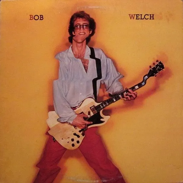 Bob Welch - Bob Welch (LP) (Mint (M))