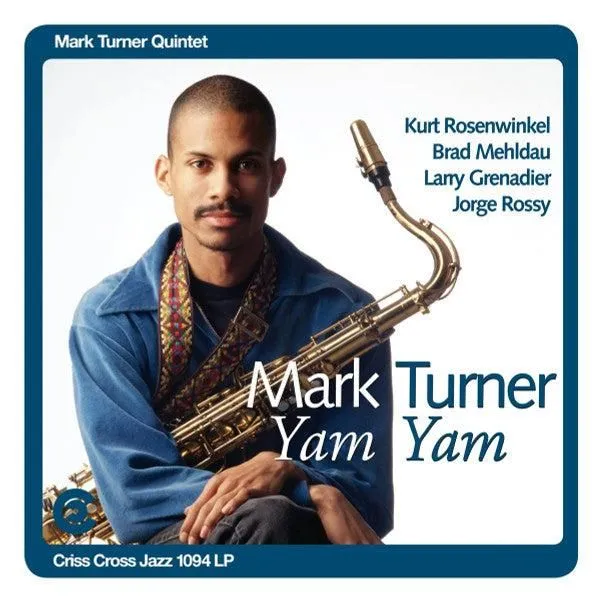 Mark Turner  - Yam Yam (2xLP, Album, RE, RM, 180)