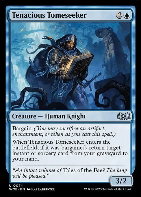 WOE, Tenacious Tomeseeker, Standard, 74, U, Near Mint, (Foil), EN