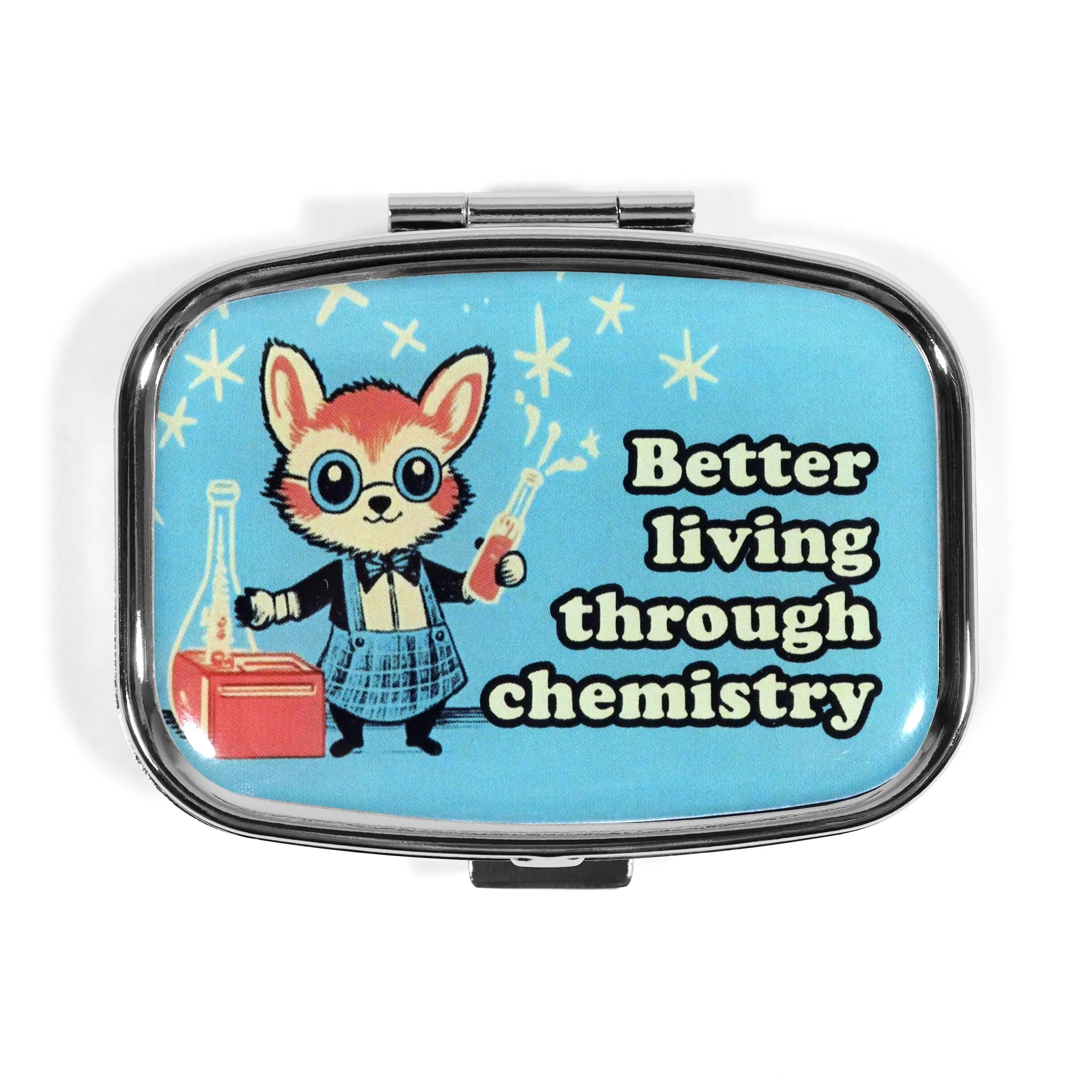 Better Living Through Chemistry - Cute Metal Pill Box