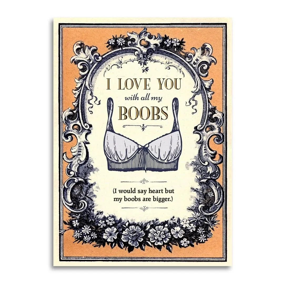 Funny I Love You With All My Boobs Anniversary Card
