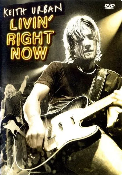 Keith Urban - Livin' Right Now (DVD)