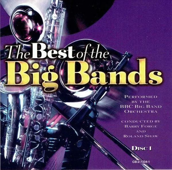 BBC Big Band Orchestra, The - Best Of The Big Bands (Disc 1) (CD)