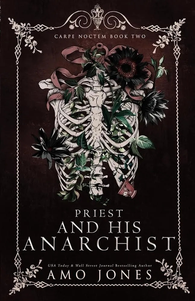 Priest and his Anarchist: A Dark Enemies to Lovers Romance (The Carpe Noctem)