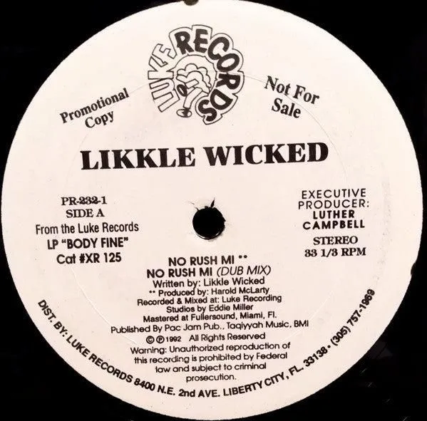 Likkle Wicked - No Rush Mi / Girls Want Money (12", Promo)