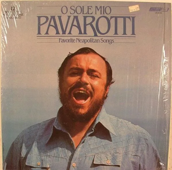 Luciano Pavarotti - O Sole Mio Favorite Neapolitan Songs (LP, Comp)