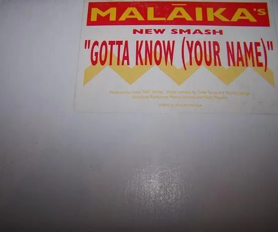 Malaika - Gotta Know (Your Name) (2x12", Promo)