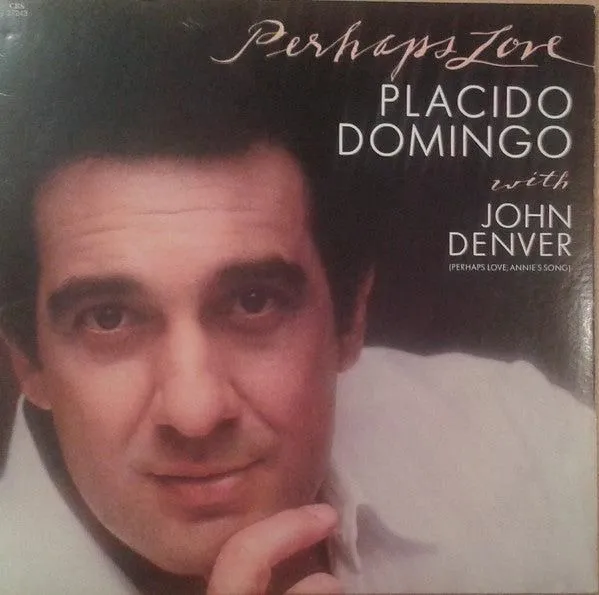 Placido Domingo With John Denver - Perhaps Love (LP, Album)