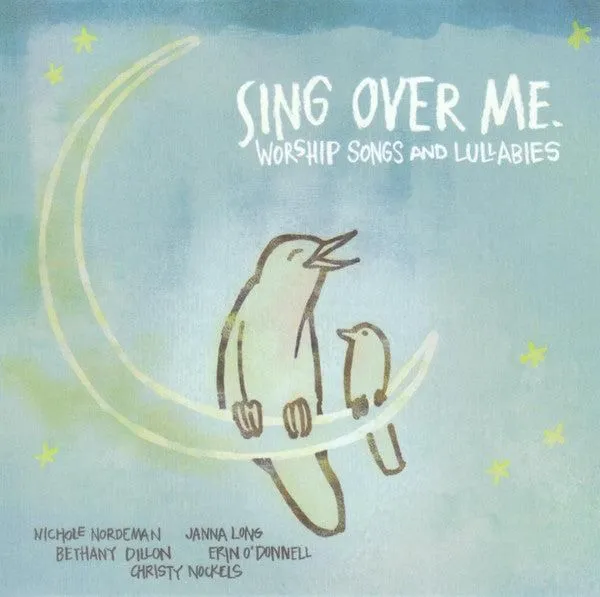 Various - Sing Over Me: Worship Songs and Lullabies (CD)