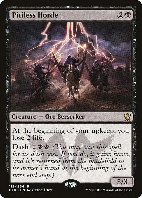 DTK, Pitiless Horde, Standard, 112, R, Near Mint, Normal, EN