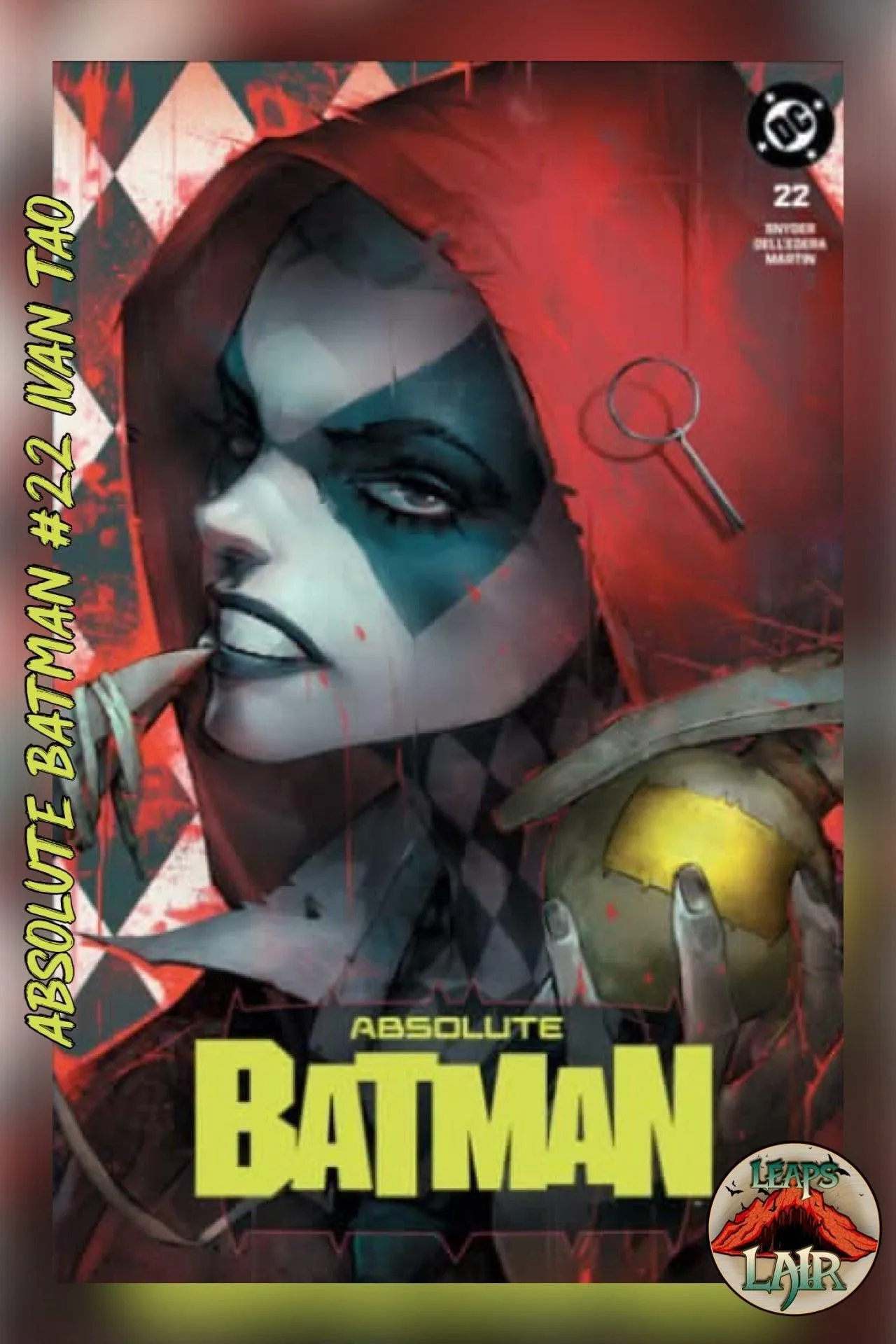 Absolute Batman #22 - Absolute Harley Origin Ivan Tao Exclusive