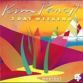 Kim Pensyl - 3 Day Weekend (CD, Album)