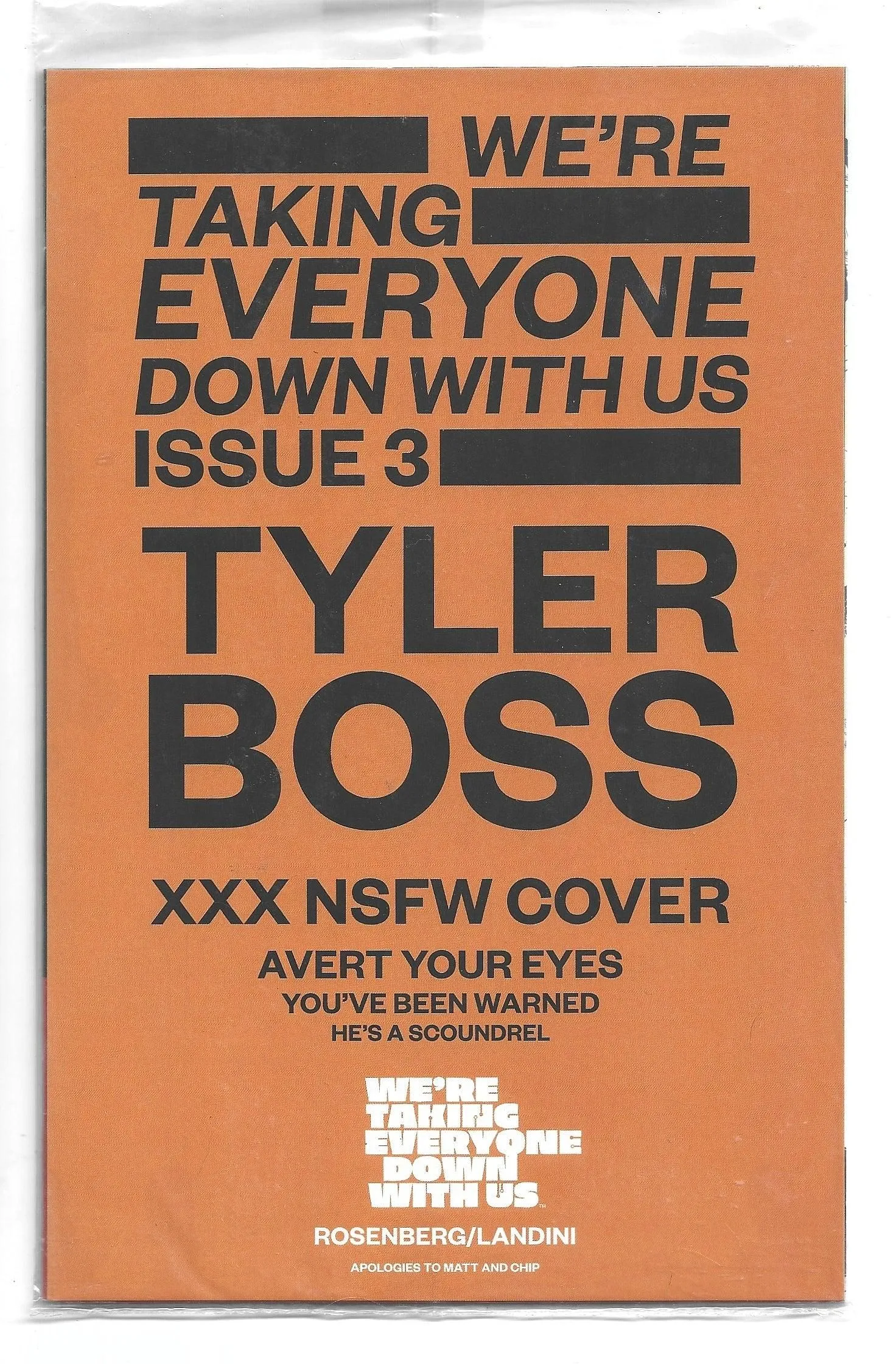 WE'RE TAKING EVERYONE DOWN WITH US #3 Censored Cover Sealed in Polybag