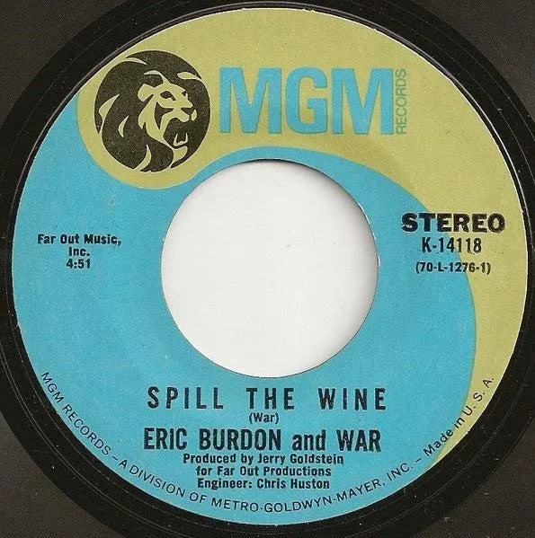 Eric Burdon & War - Spill The Wine