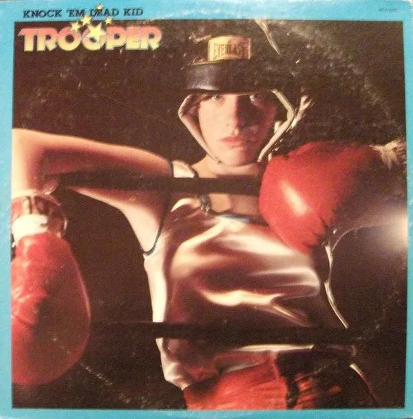 Trooper  - Knock 'Em Dead Kid (LP) (Mint (M))