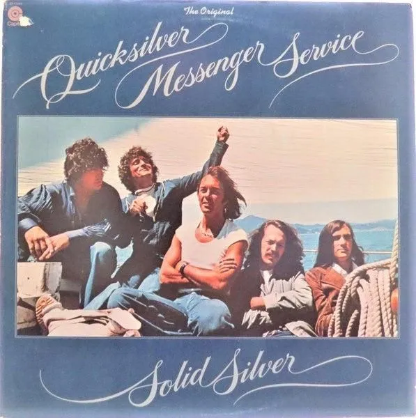 Quicksilver Messenger Service - Solid Silver