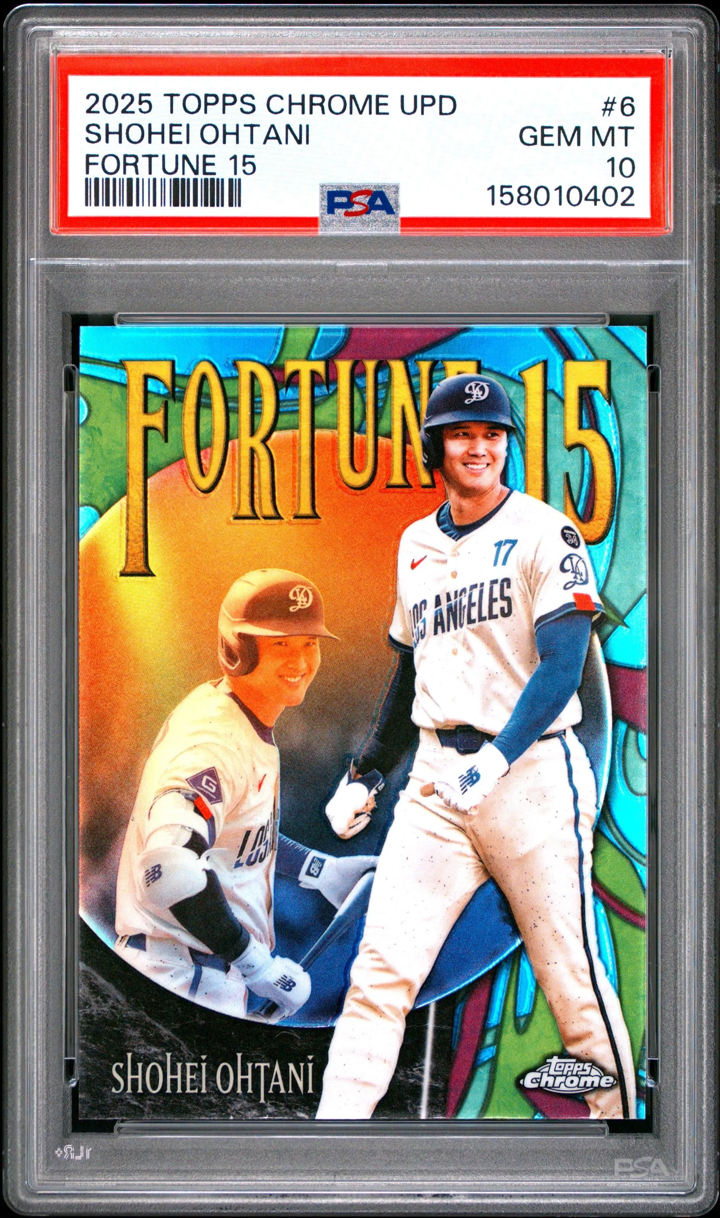 2025 Topps Chrome Update Fortune 15 #6 Shohei Ohtani PSA 10