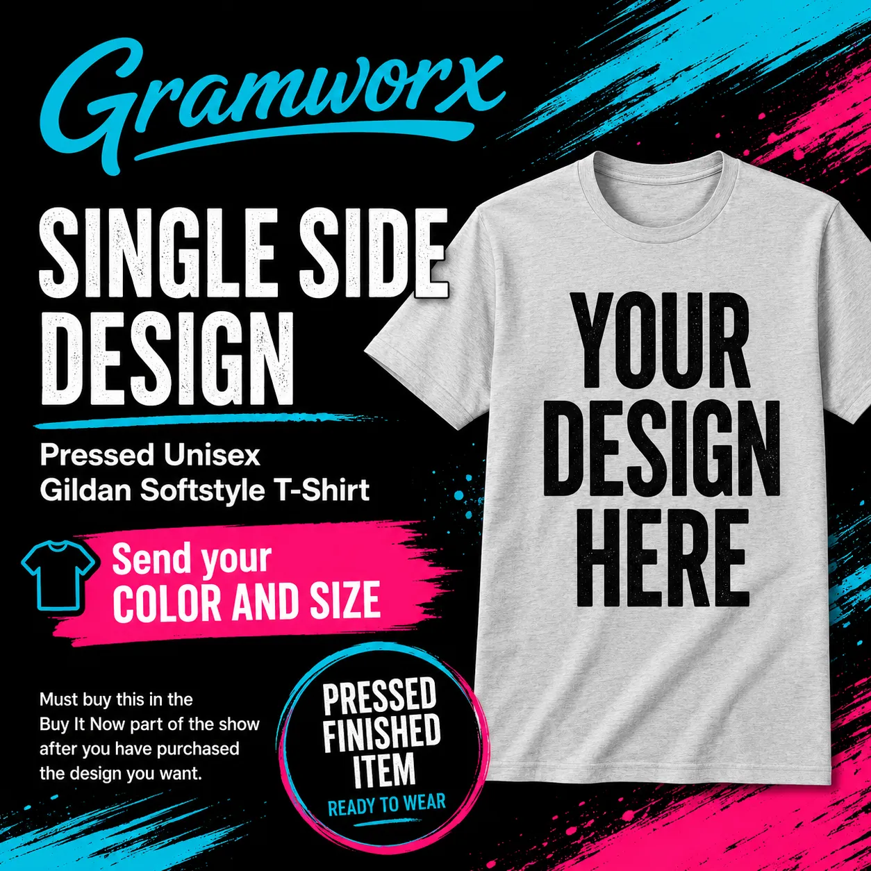 S-3x  Auction - Single-Side Pressed Unisex Gildan Softstyle T-Shirt - Must Purchase Transfer First (Copy)