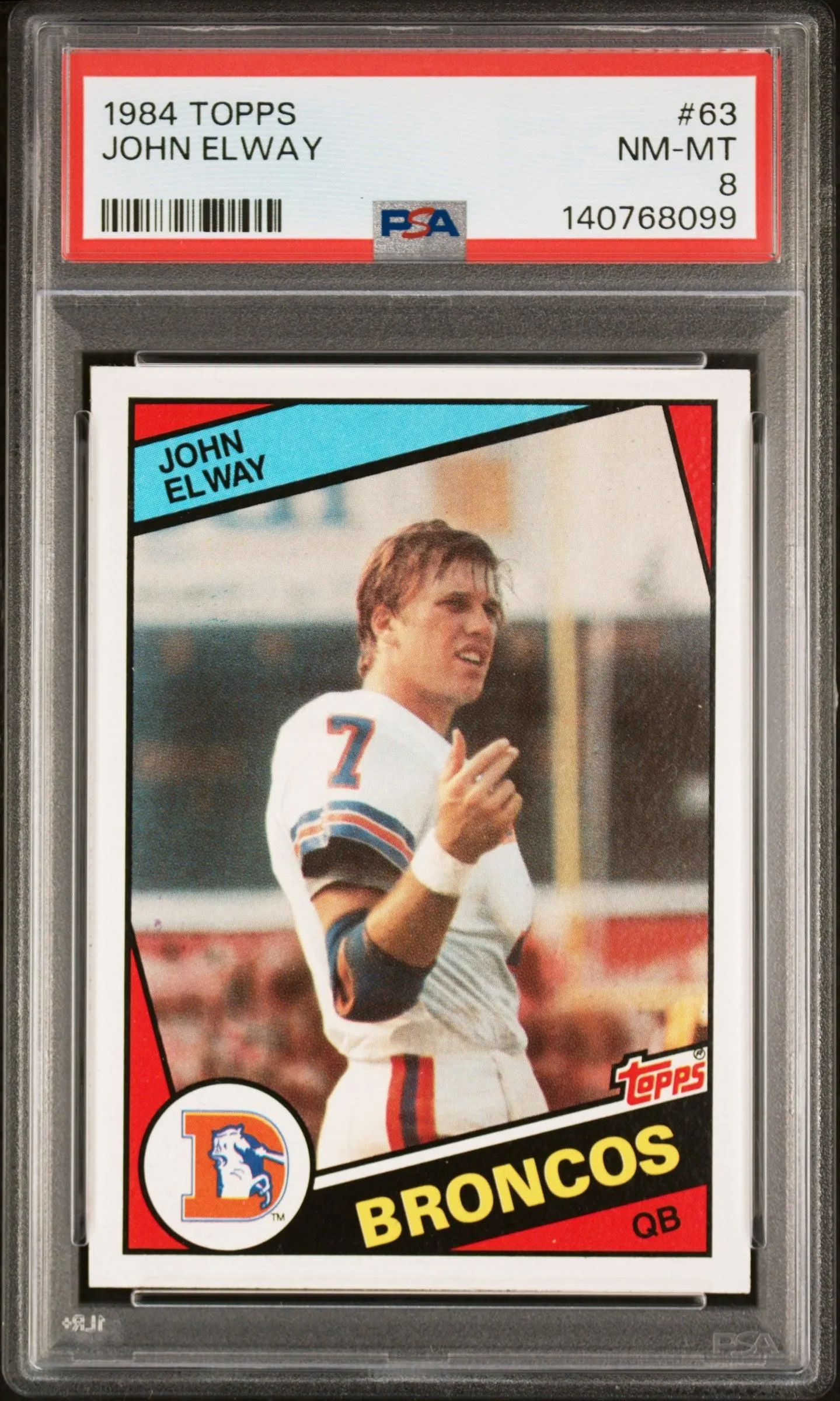1984 Topps #63 John Elway Fresh Grade PSA 8 SN 140768099