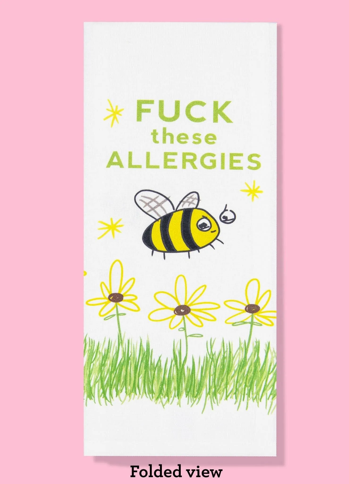 Dishtowel Fuck These Allergies