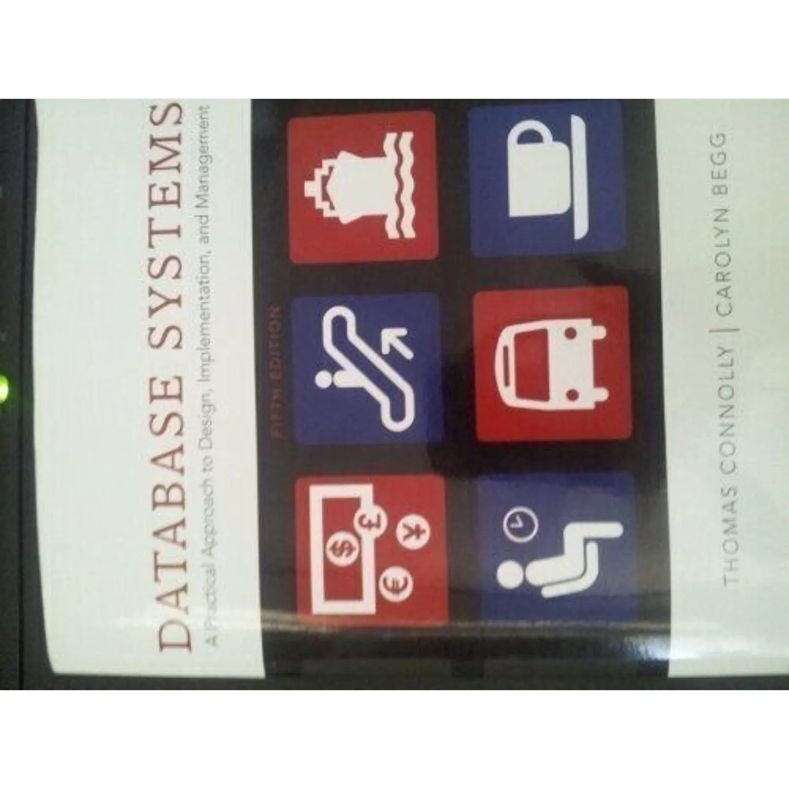 Product image for Database Systems: A Practical Approach to Design, Implementation and Management