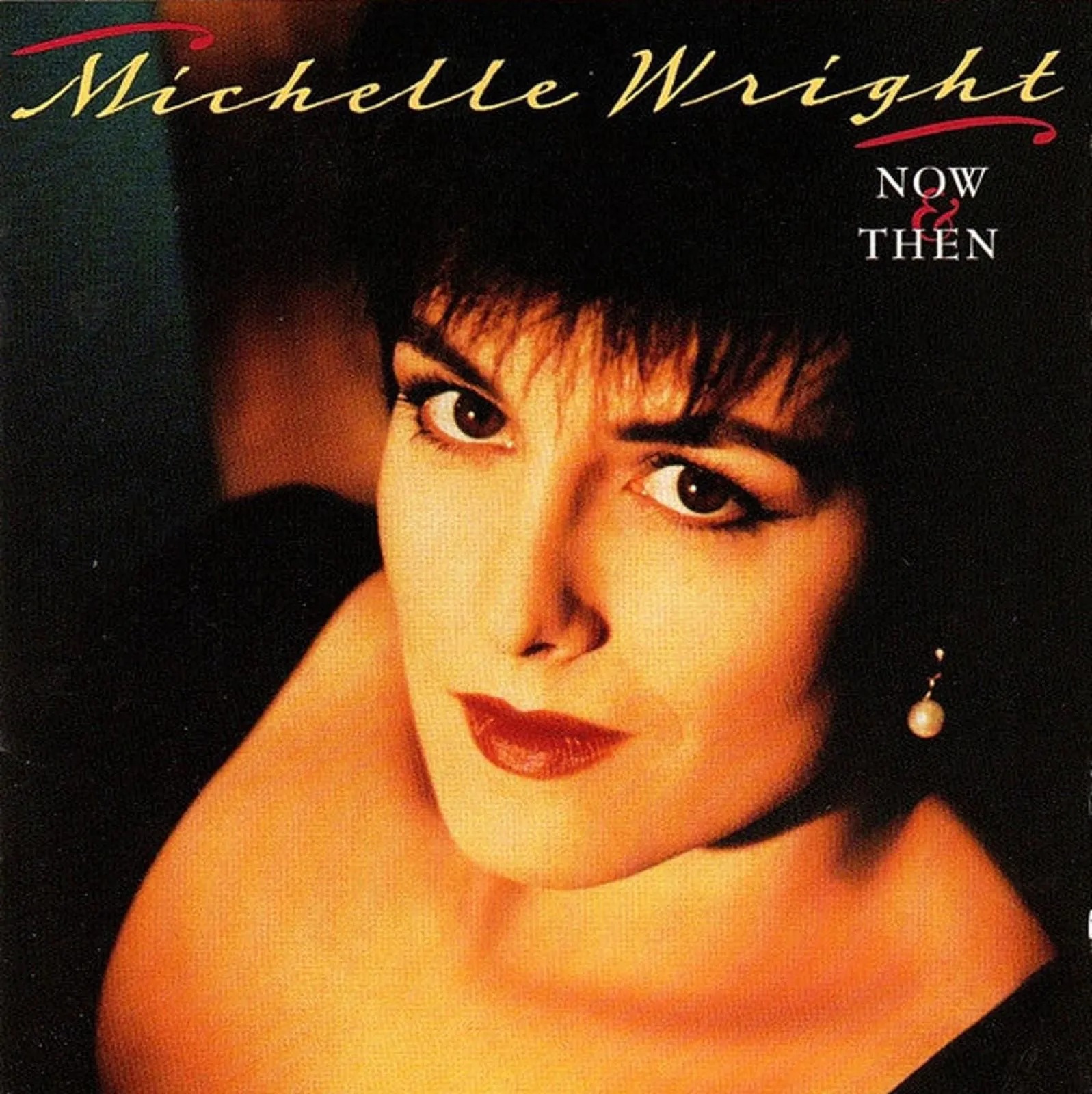Product image for Michelle Wright - Now & Then (CD, Album)