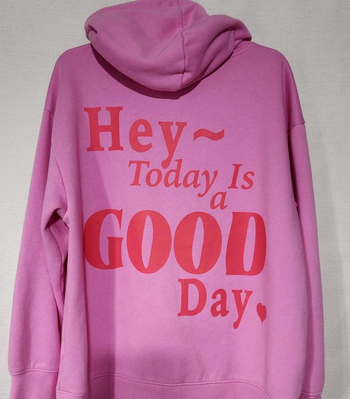 Product image for Universal thread ''Hey today is a good day'' Pink Hoodie women's Medium - new-with-tags - Universal Thread