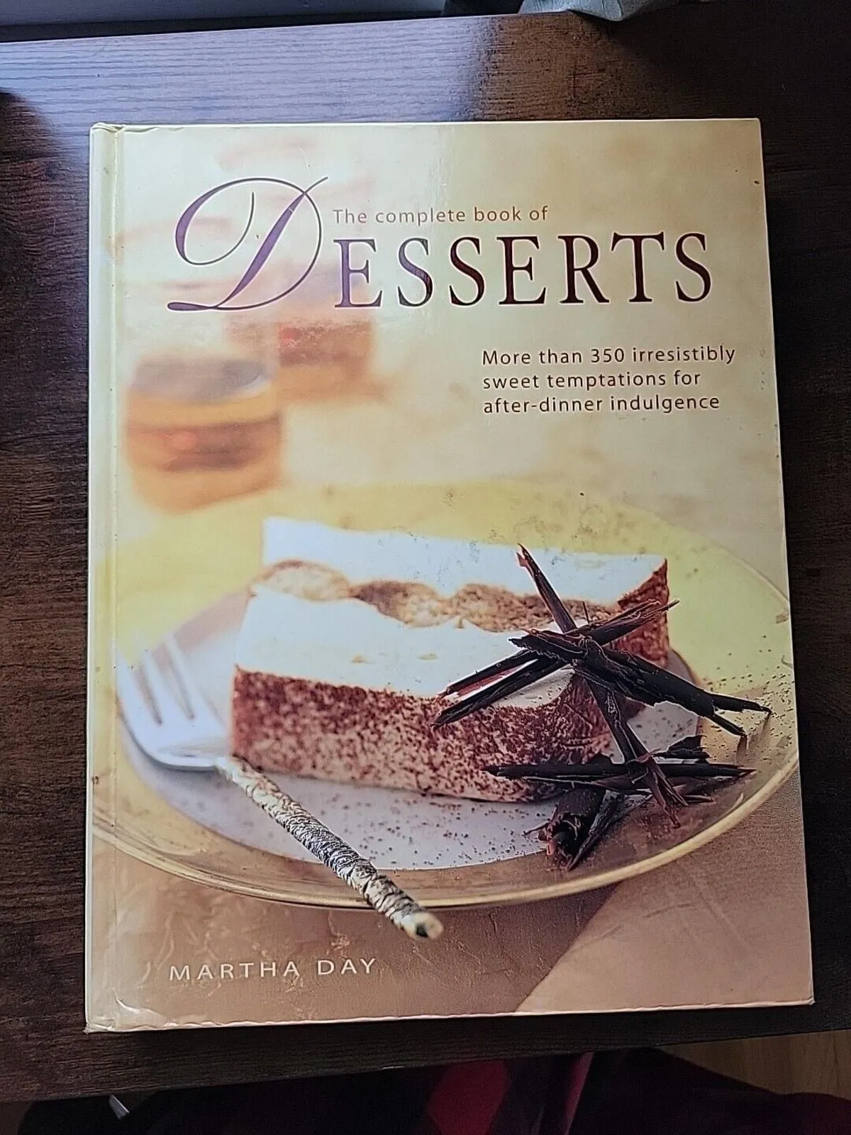 Product image for The Complete Book of Desserts Hardcover by Martha Day - Hardcover - Cooking - very-good