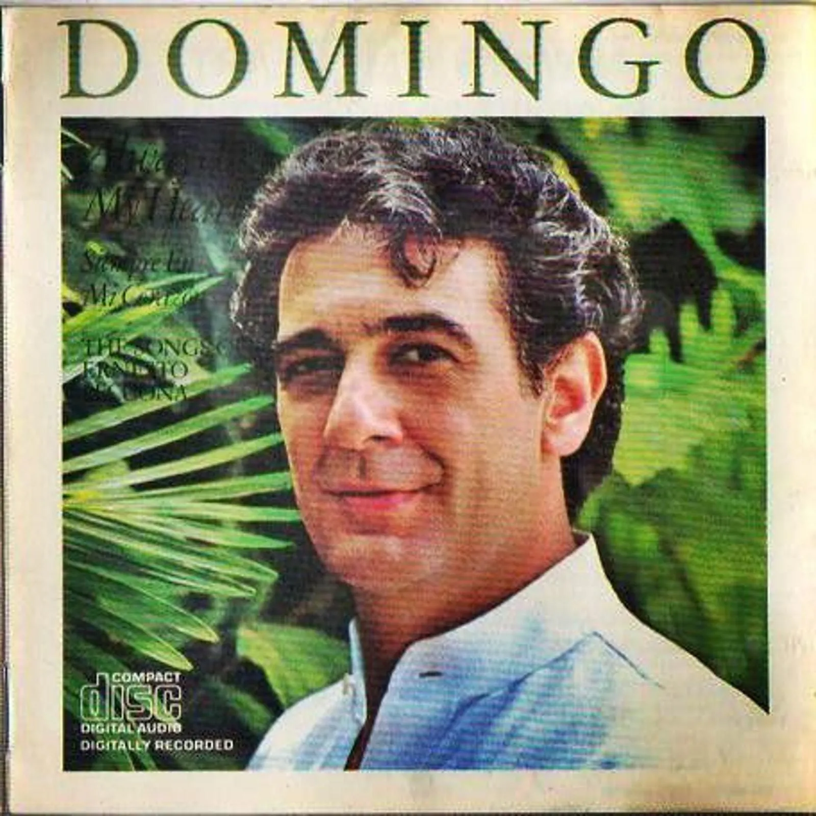 Product image for Placido Domingo - Always In My Heart = Siempre En Mi Corazón - The Songs Of Ernesto Lecuona (CD)