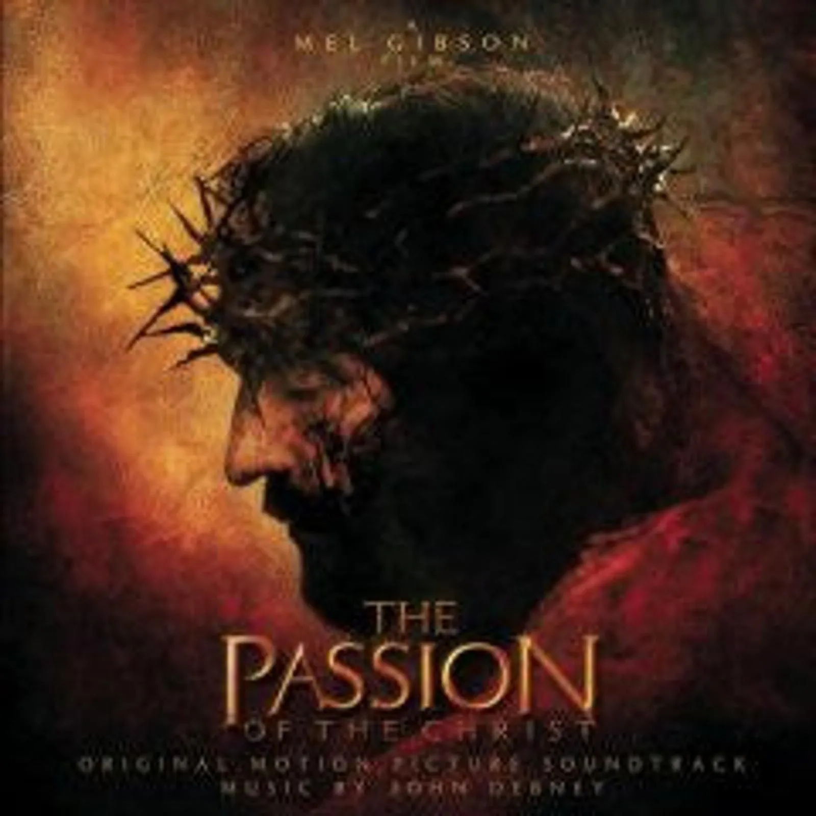Product image for John Debney - The Passion Of The Christ - Original Motion Picture Soundtrack (CD, Album)