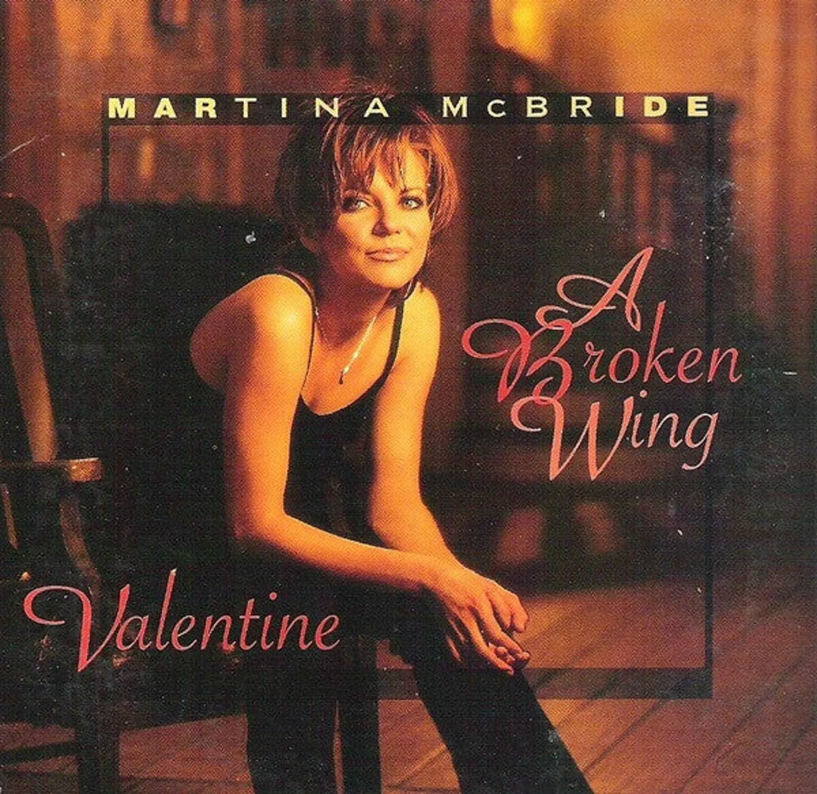 Product image for Martina McBride - A Broken Wing / Valentine (HDCD, Single)