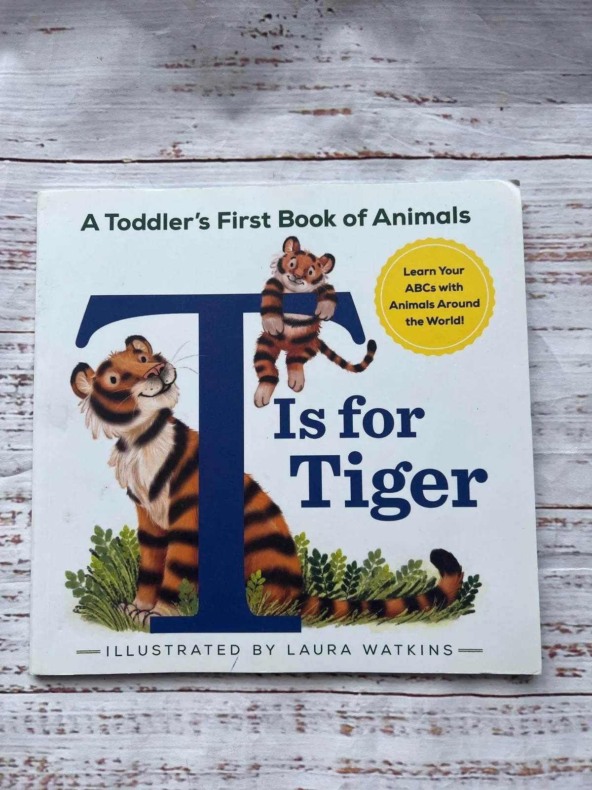 Product image for T is for Tiger Toddler's First Book of Animals Paperback Book Pre-Loved