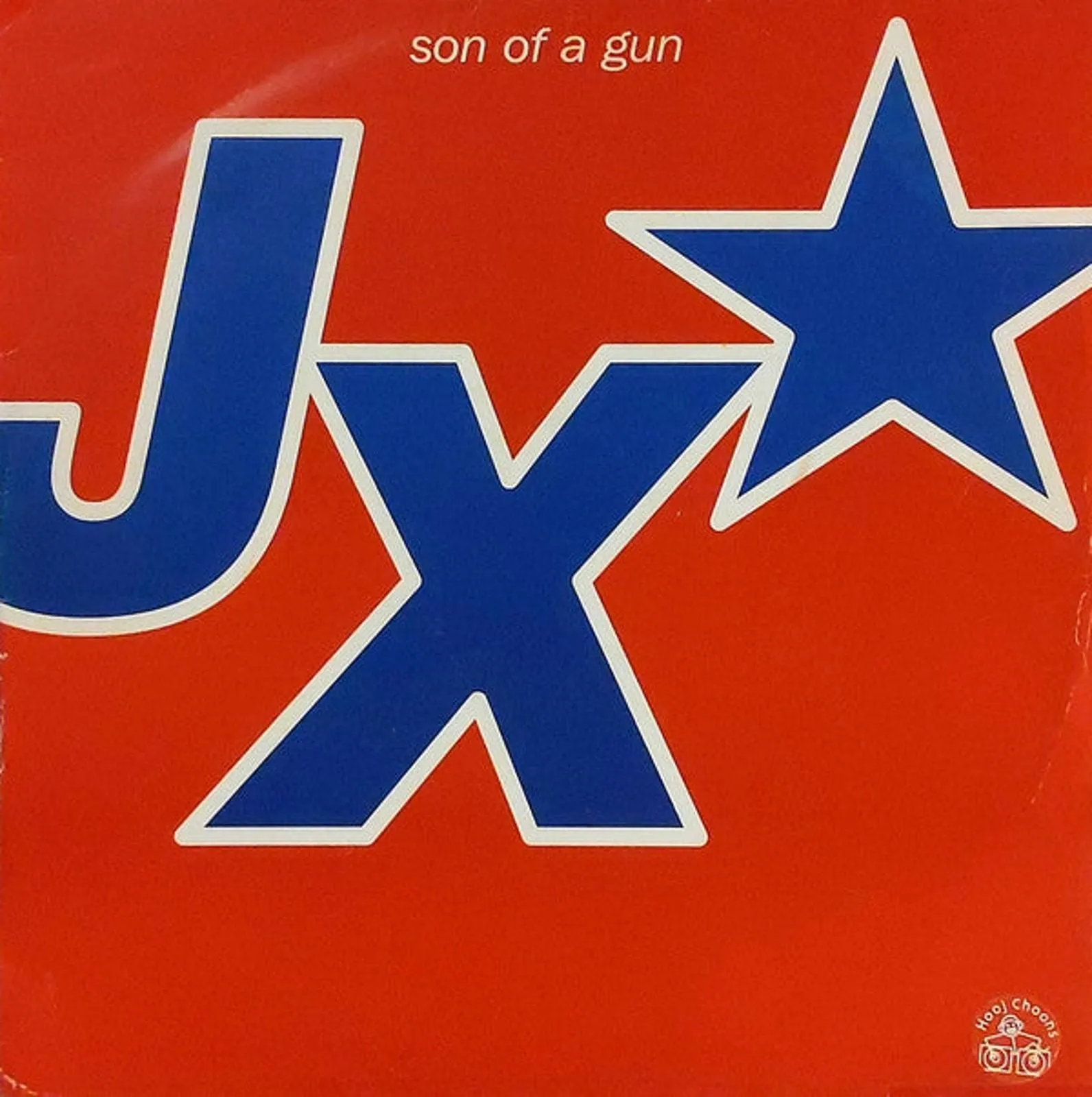Product image for JX - Son Of A Gun (12")
