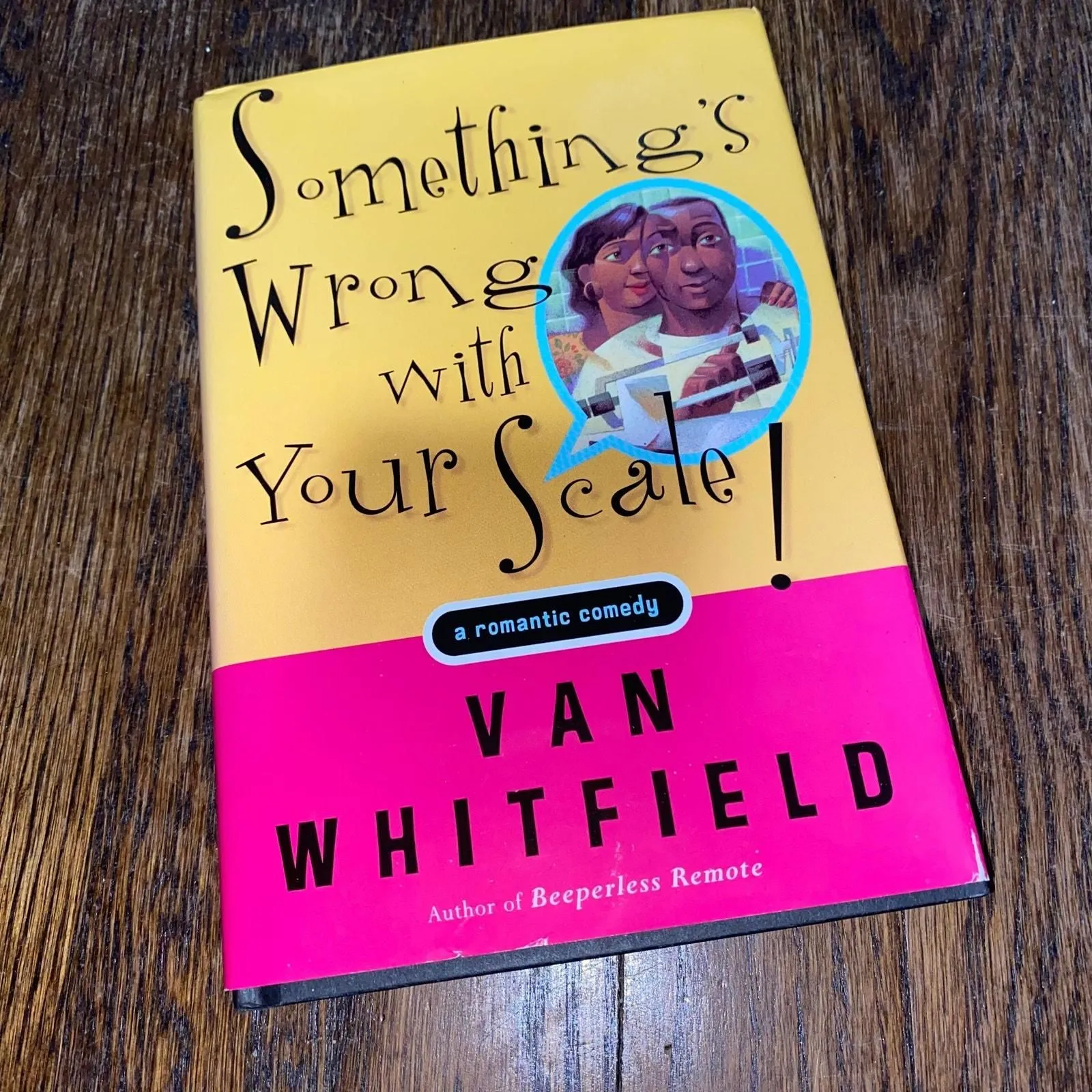 Product image for SOMETHINGS WRONG WITH YOUR SCALE! By Van Whitfield Hardcover (2000) Romantic Com