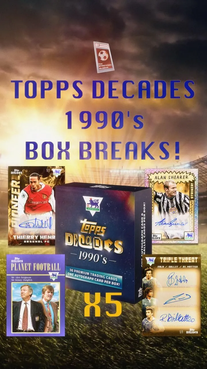 TOPPS PREMIER LEAGUE 90's DECADES BOX BY BOX £15 FULL TEAMS!!!!