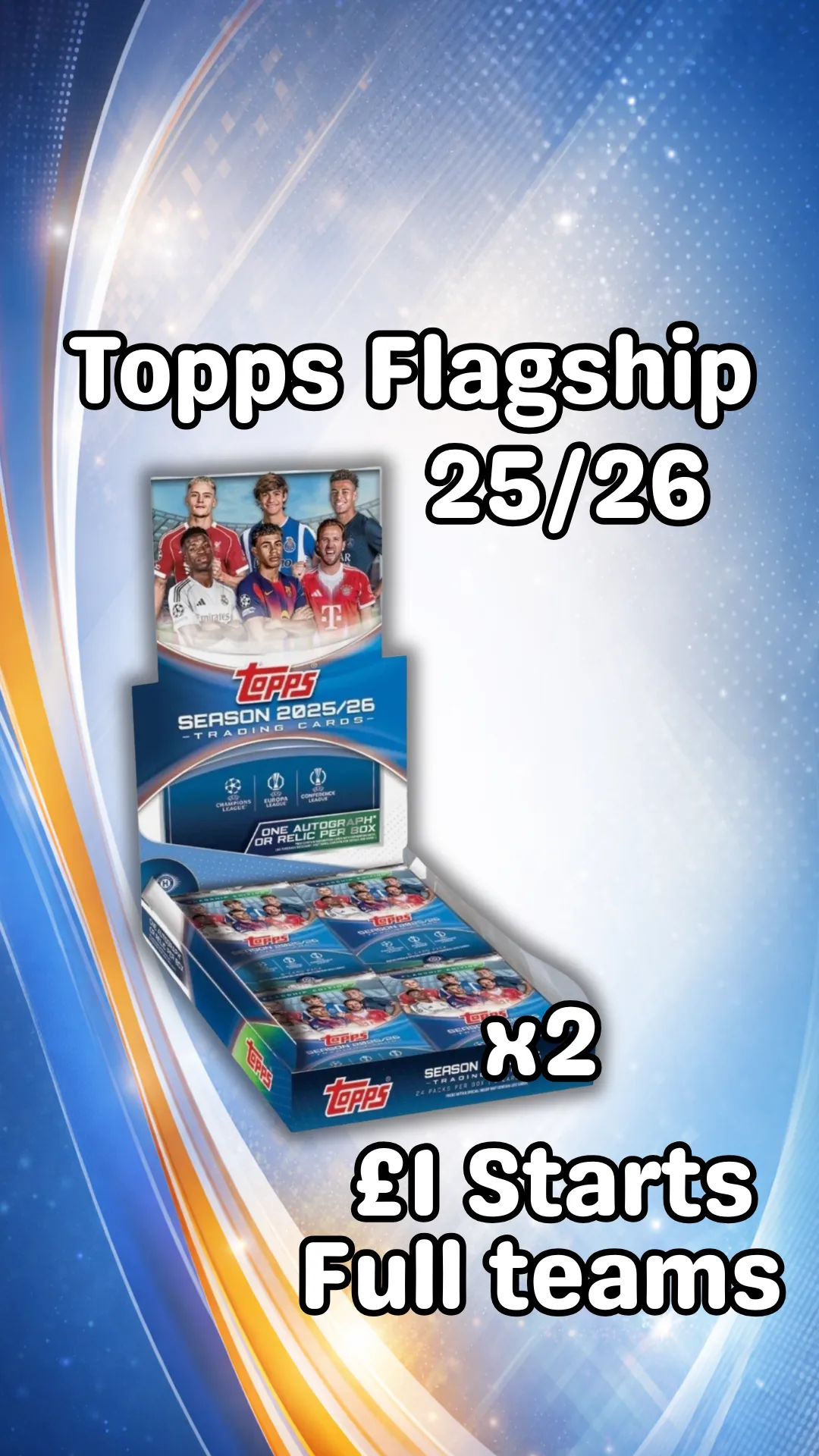 FREE PACKS! £1 Starts Full Teams Topps Flagship Double Boxers
