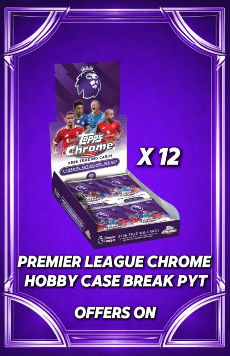 *SPOTS LIVE* CASE BREAK PREMIER LEAGUE CHROME