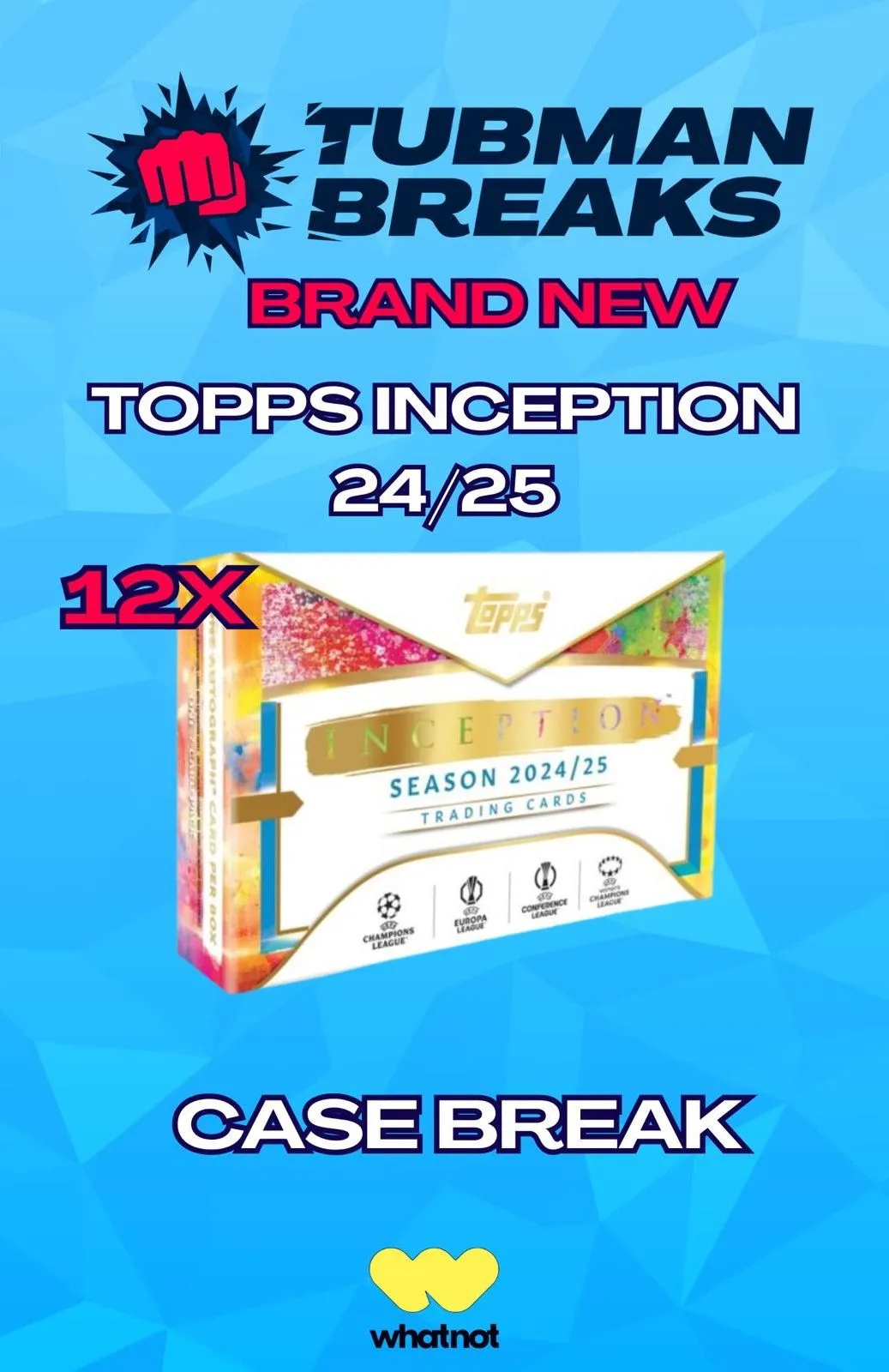 TOPPS INCEPTION CASE BREAK!