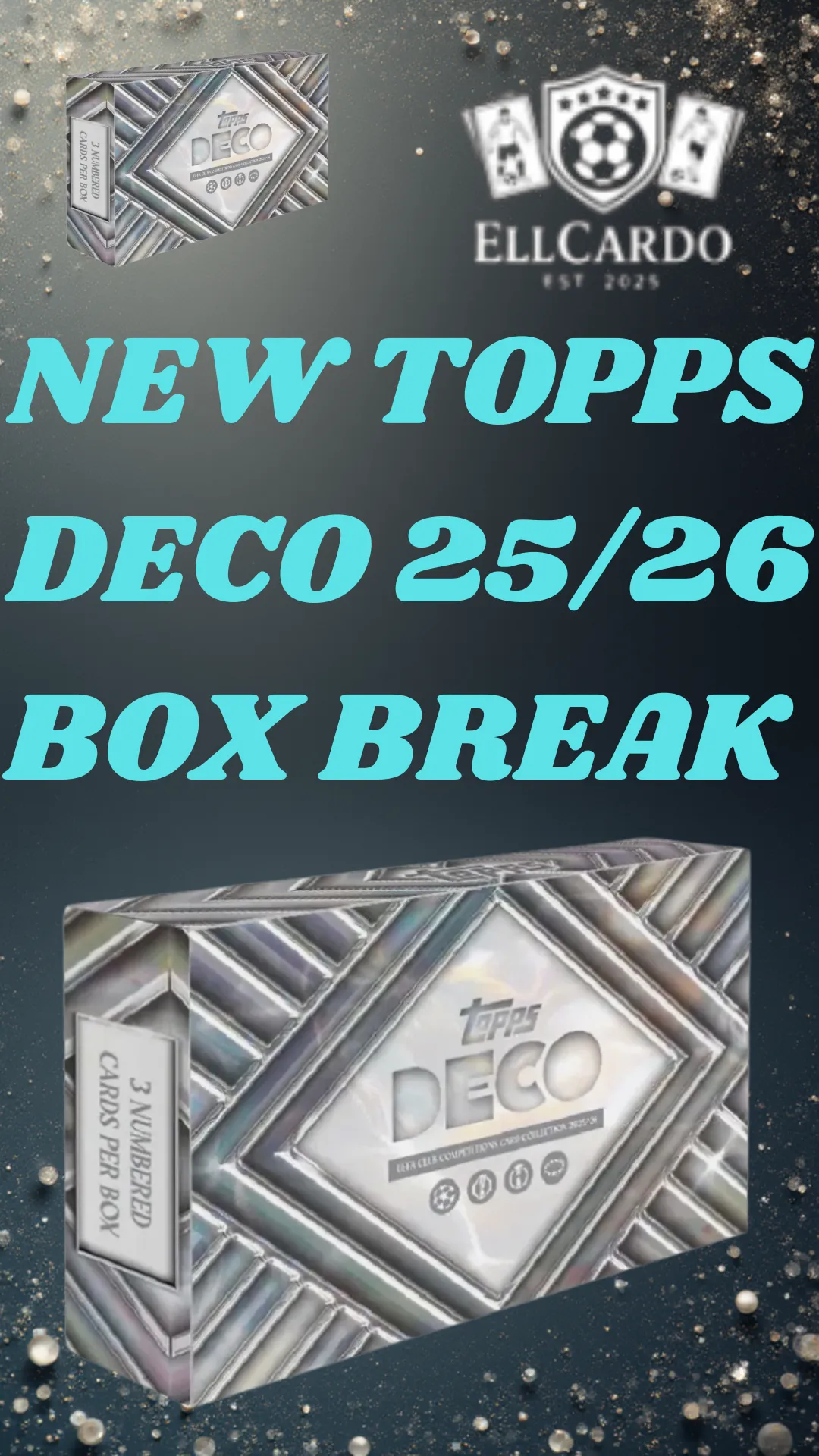 NEW TOPPS DECO 25/26 BOX BREAK