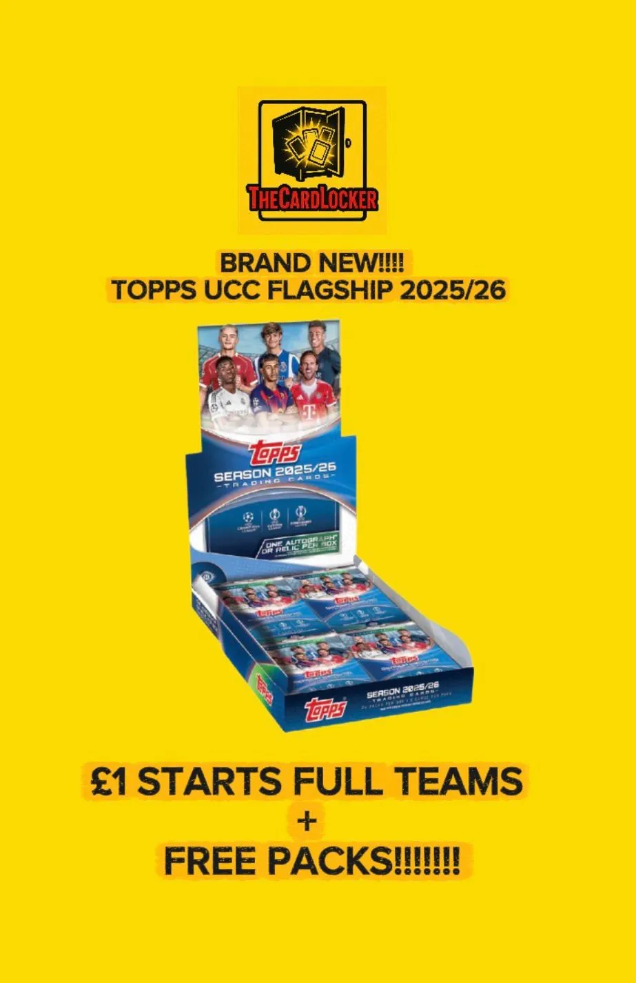 💥 TOPPS UCC FLAGSHIP 2025/26 £1 STARTS + FREE PACKS 💥