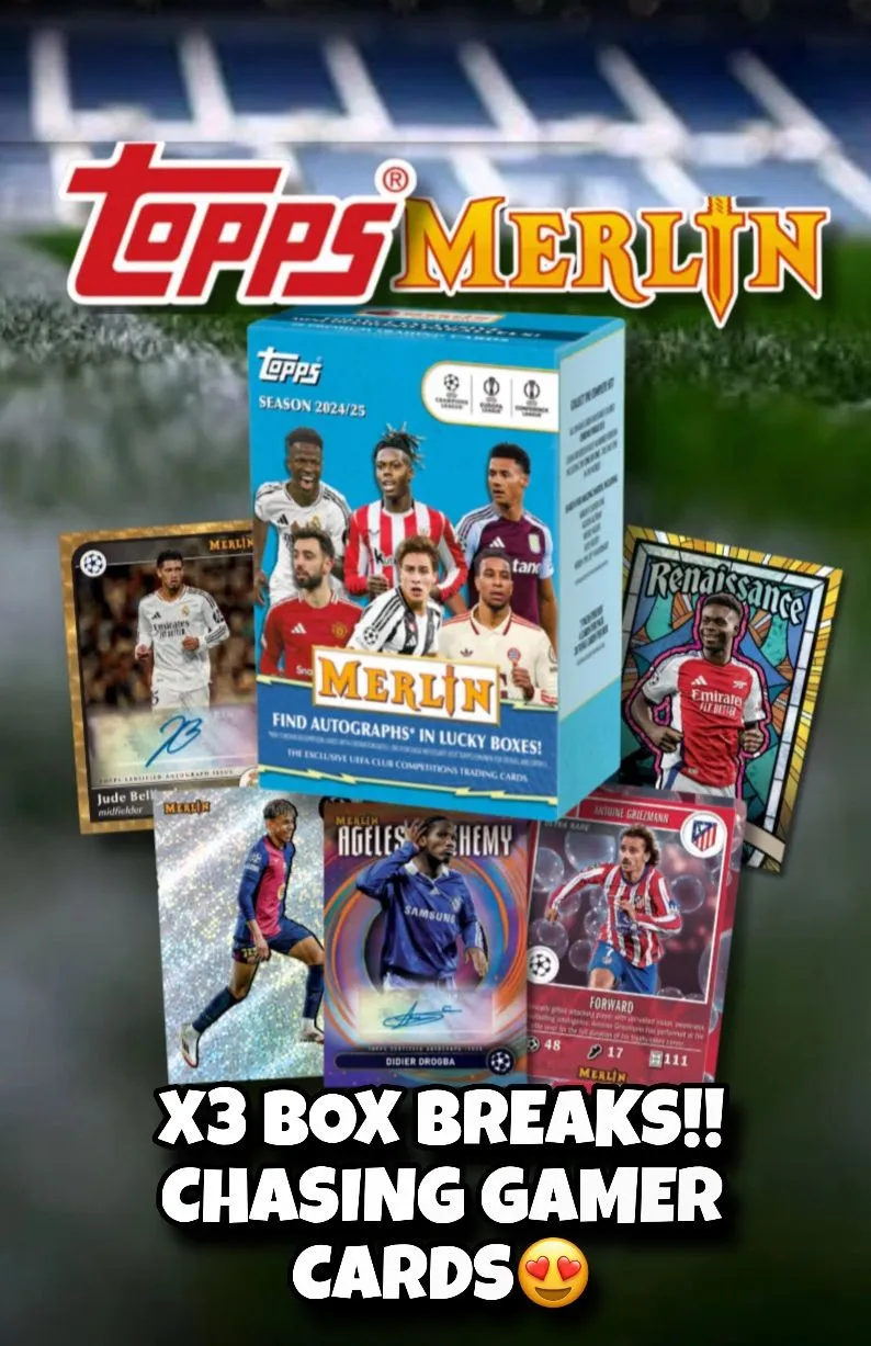 MERLIN 24/25 BLASTERS! TRIPLE BOX BREAK!! FULL TEAMS 😍