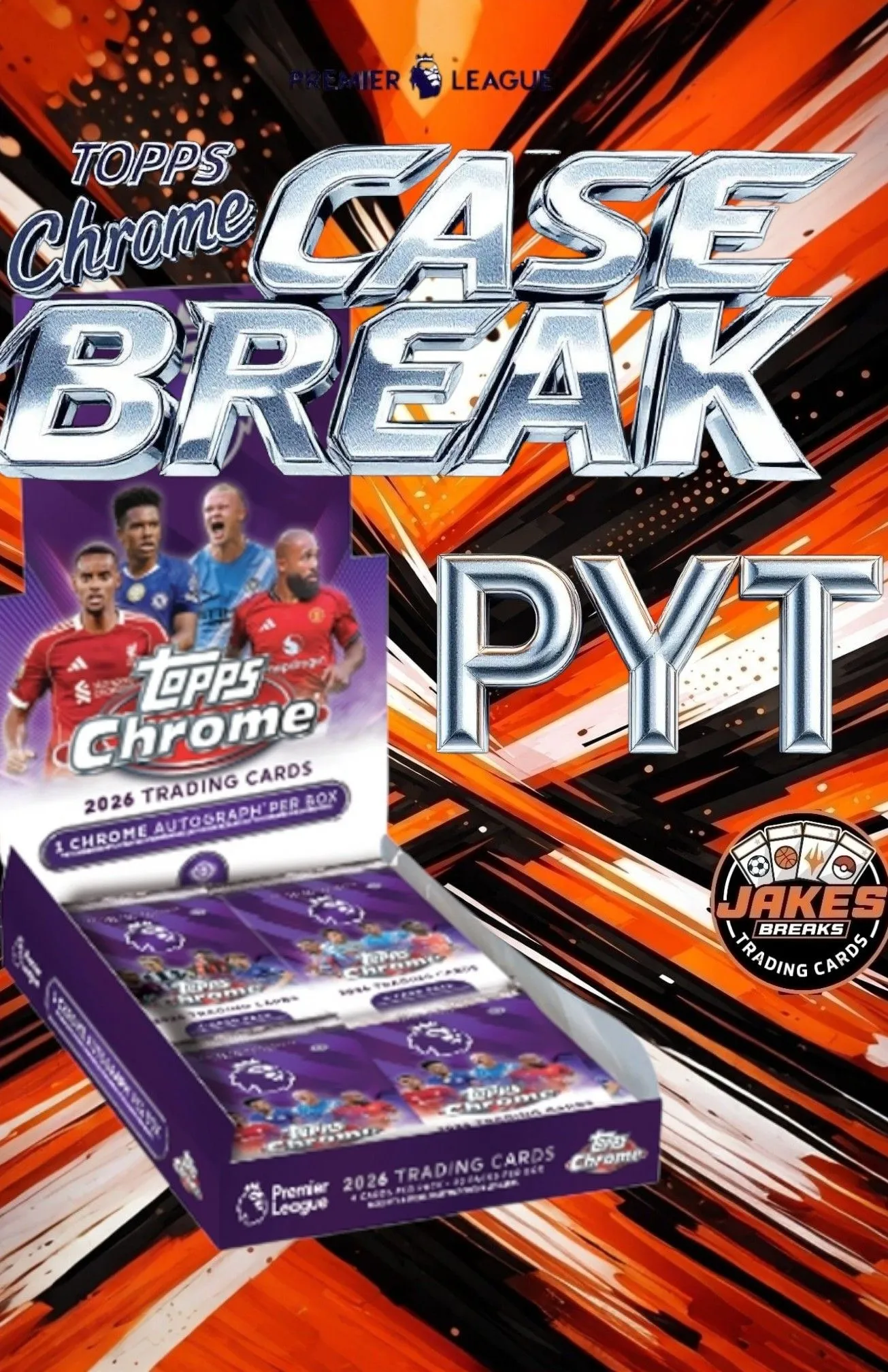 TOPPS PREMIER LEAGUE CHROME CASE BREAK