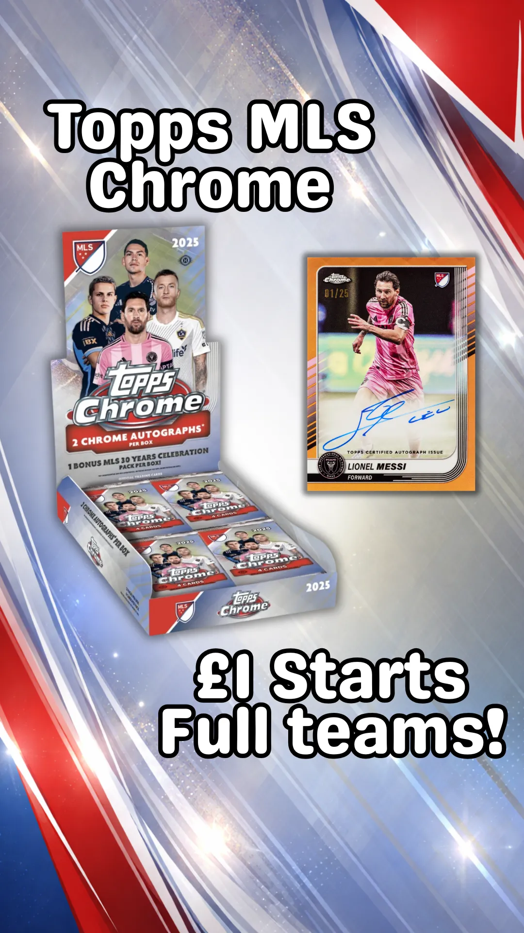 FREE PACKS! £1 Starts Full Teams Topps MLS Chrome!