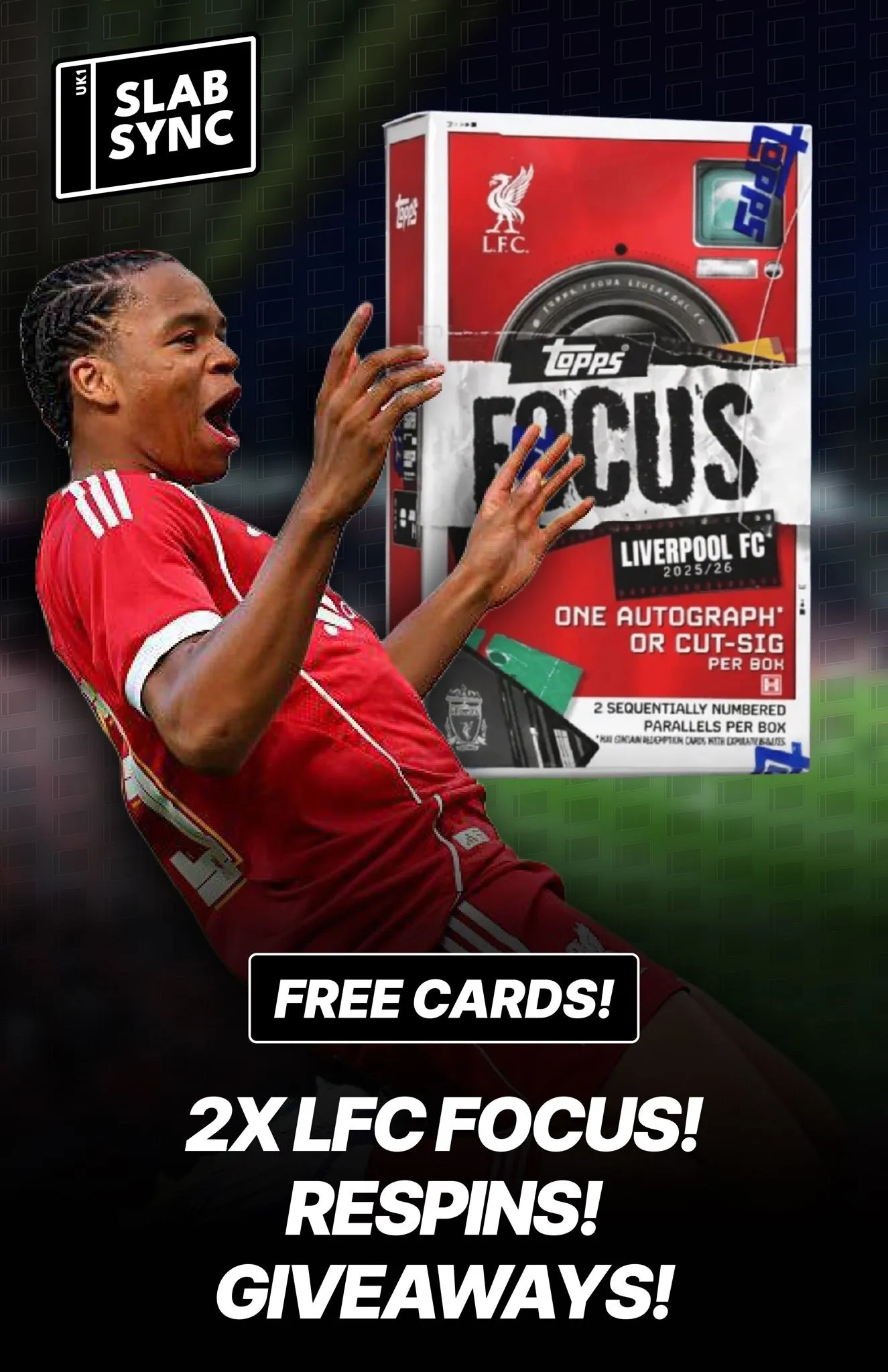TOPPS FOCUS LIVERPOOL 2025/26!! FREE SLABS! 👀