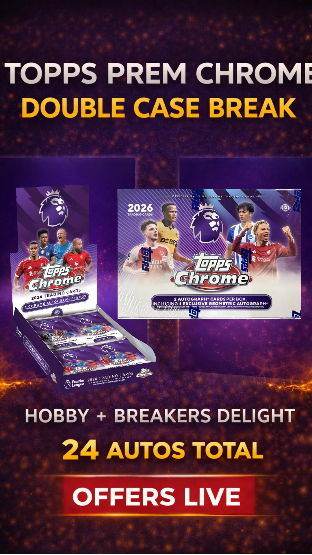 TOPPS PREM CHROME HOBBY/BREAKERS DELIGHT DOUBLE CASE BREAK