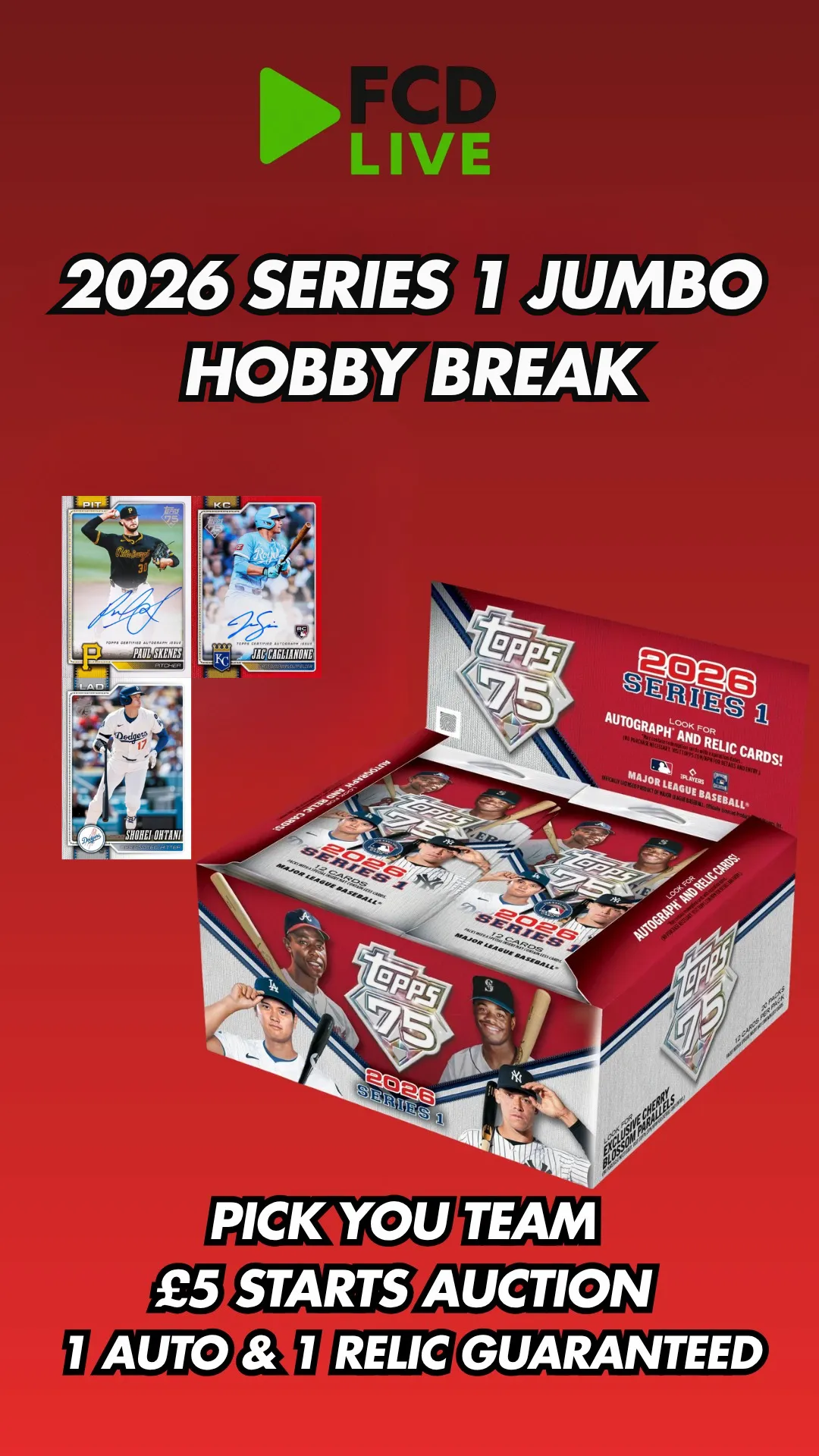 🇬🇧 ⚾2026 Topps Series 1 Jumbo Hobby Break - 1 Auto & 1 Relic Guaranteed! - £5 Starts