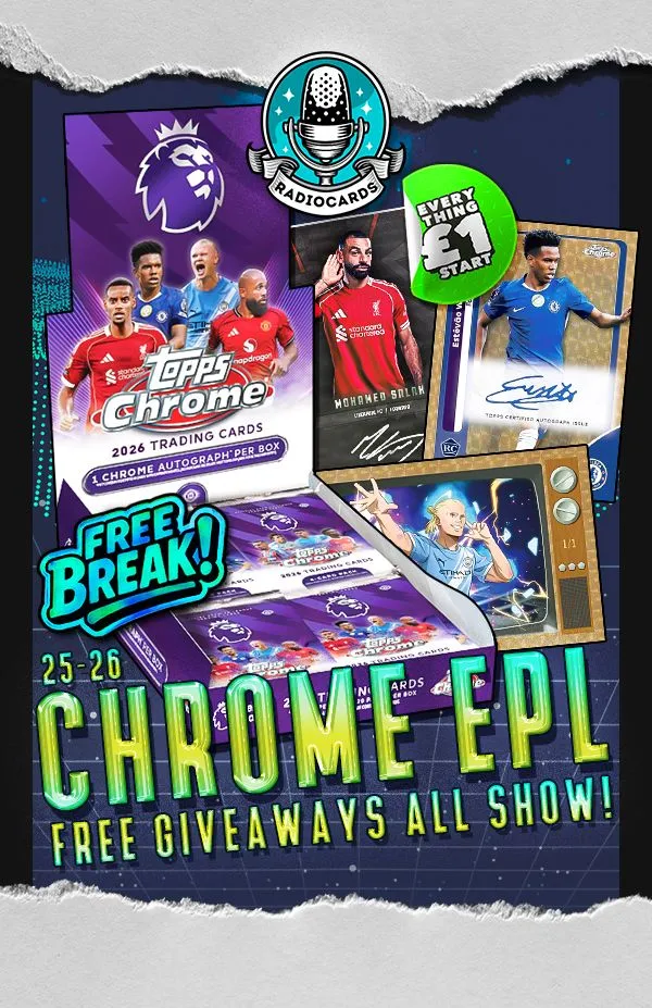🎙️ TOPPS EPL CHROME HOBBY!! 🎙️ £1 STARTS!! FULL TEAMS!! 🔥 🔥 🔥