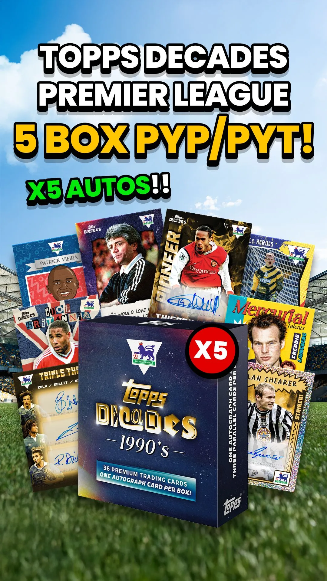 5 BOX PREMIER LEAGUE DECADES BREAK! PYP/PYT! GIVEAWAYS ALL NIGHT LONG!